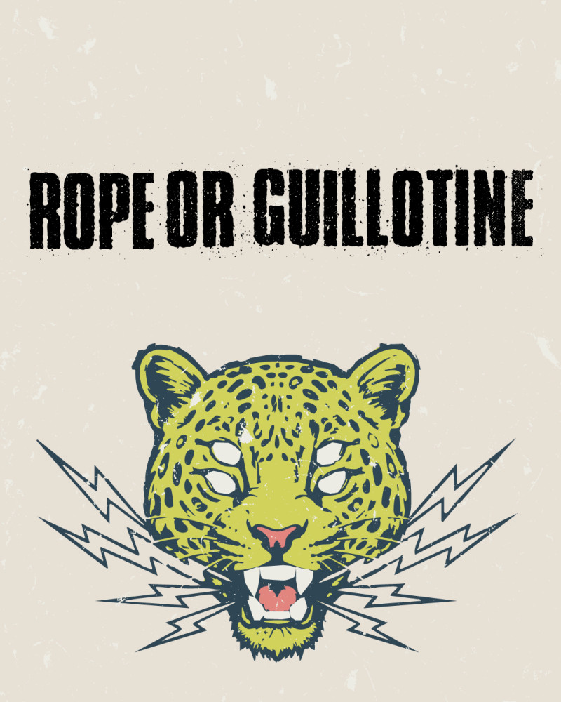  Rope or Guillotine 